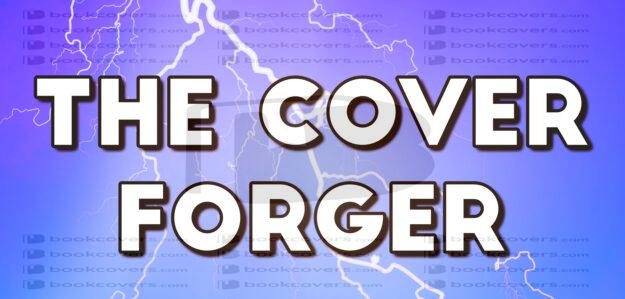 The Cover Forger The Cover Forger