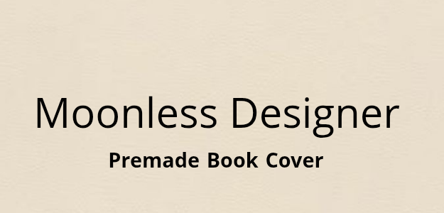 Moonless Designer